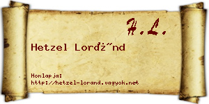 Hetzel Loránd névjegykártya